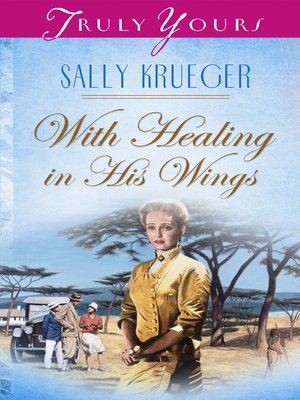 cover image of With Healing In His Wings